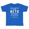 want a better texas Toddler T-shirt