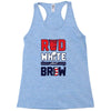 red white and brew Racerback Tank