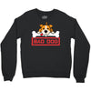 bad dog 3 Crewneck Sweatshirt