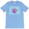 drama bomb T-Shirt