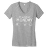 must be monday Women's V-Neck T-Shirt