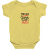 dream work unless youdo Baby Bodysuit
