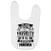 My Gigi is Totally My Most Favorite Guy Of All Time In The History Of Baby Bibs