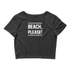 beach please Crop Top