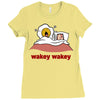 wakey wakey Ladies Fitted T-Shirt