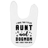 i have two titles aunt and dogmom and i rock them both Baby Bibs