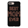 best mom ever iPhone 8 Plus