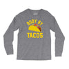 body by tacos funny Long Sleeve Shirts