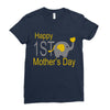 happy mother day Ladies Fitted T-Shirt