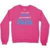Only the Best Dads get Promoted to Papa Crewneck Sweatshirt