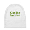 kiss me i'm irish Baby Beanies