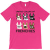 united color of frenchies T-Shirt