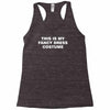 this is my fancy dress costume Racerback Tank