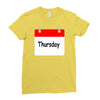 title of day of the week sunday thursday day of the week Ladies Fitted T-Shirt