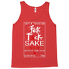 Fuck Sake (Black) Tank Top
