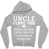 I Love You Uncle Zipper Hoodie