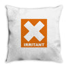 irritant mens Throw Pillow