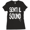senti il sound marco mengoni Ladies Fitted T-Shirt