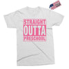 straight outta preschool Exclusive T-shirt