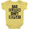 gas clutch shift repeat Baby Onesie
