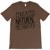 educated, natural, melanated T-Shirt