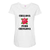 Chillona Pero Chingona Maternity Scoop Neck T-shirt