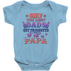 only the best dads get promoted to papa Baby Onesie
