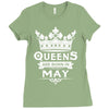 Queens Are Born In May Ladies Fitted T-Shirt