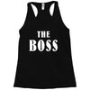 The Boss - The Real Boss Racerback Tank