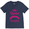 queens are born in december V-Neck Tee