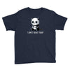 can't adult today Youth Tee