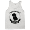 I Don't Eat Cock I'm Vegan Tank Top