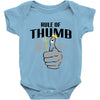 rule of thumb Baby Onesie
