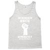 introverts unite separately in your own homes Tank Top