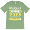 Nobody Is Perfect But If You Are A Pops You Are Pretty Damn Close T-Shirt
