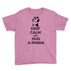keep calm and hug a panda Youth Tee