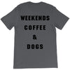 weekends coffee and dogs back T-Shirt