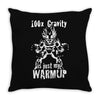 100 times gravity Throw Pillow