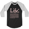 life  available for a limited time only 3/4 Sleeve Shirt