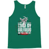 Life After Death Touch My Girlfriend And Find Out Tank Top