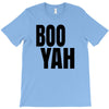 boo yah T-Shirt