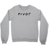 Pivot of The Friends Parody Crewneck Sweatshirt