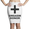 orgasm donor (2) Pencil Skirts