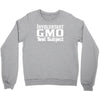 gmo test subject v1 march monsanto crops produce Crewneck Sweatshirt