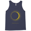 come the sun solar eclipse Tank Top