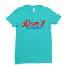 Don't Bother Me Ladies Fitted T-Shirt