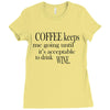 coffee keeps me going Ladies Fitted T-Shirt