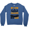 Son Is Super and I Am The Lucky One Because I Get To Be His Dad Crewneck Sweatshirt