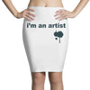 i'm an artist tee Pencil Skirts