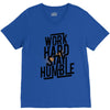 Work Hard, Stay Humble V-Neck Tee